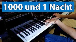 1000 und 1 Nacht (Klaus Lage) - Piano Cover