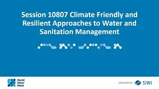 10807 climate friendly and resilient approaches to water and sanitation management