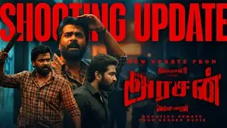Arasan - SHOOTING Update 💯🔥 | Silambarasan TR💥 | Vetrimaaran✨ | Arasan Update | Shiva Updates