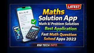 Maths Solution App  Math ki Problem Solution Best Application  Fast Math Question Solved Apps 2023