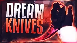 CSGO TOP 10 DREAM KNIVES (CSGO BEST LOOKING KNIVES)