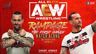AEW Rampage: The First Dance &bull; Watch Party