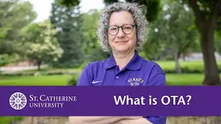What Is OTA? St. Kate&rsquo;s OTA Grads Describe the Program