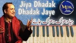 Jiya Dhadak Dhadak Jaye on Harmonium | Rahat Fateh Ali Khan | MDK Music Academy