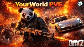 DAYZ PVE | ОБЗОР ИНТЕРЕСНОГО СЕРВЕРА | YourWorld PVE | DayZ Выживание С НУЛЯ #5