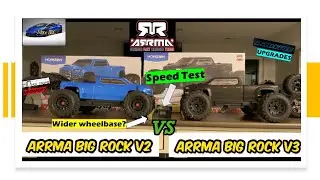 Arrma Big Rock BLX 4x4 v2 VS v3- Speed Test-3s Lipo-comparison-review-proline tire upgrade-