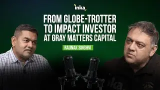 From Globe-Trotter to Impact Investor at Gray Matters Capital | Raunak | Life unCovered with Vaibhav