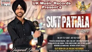 LYRICAL: Suit Patiala | Jaspreet Jassal Feat. Hari-Amit | UK Music Records | Latest Video 2019