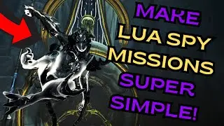 Watch This & Make Lua Spy Missions Effortless | Warframe Solo Steel Path Series
