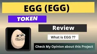 What is EGG (EGG) Coin | Review About EGG Token