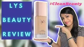 LYS Beauty Triple Fix Serum Foundation Review | The Sassy Way