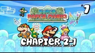 Super Paper Mario - Chapter 2-1 - Walkthrough - No Commentary