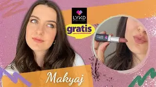 GRATİSİN YENİ MARKASI LYKD &Uuml;R&Uuml;NLERİNİ DENİYORUM | 6 &Uuml;R&Uuml;NLE MAKYAJ
