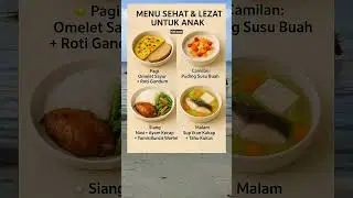 🥗 5 MENU SEHAT & LEZAT untuk ANAK yang Bikin MAKANAN Sehari-hari Jadi SERU! 😍🍴