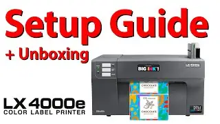 Unboxing & SetUp the LX4000e Label Printer with DTM Print