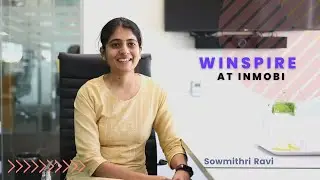 Winspire at InMobi: Featuring Sowmithri Ravi