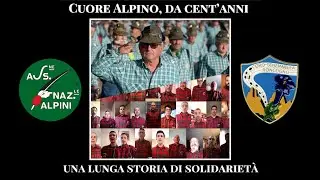 CUORE ALPINO, DA CENT&rsquo;ANNI UNA LUNGA STORIA DI SOLIDARIETA&rsquo;