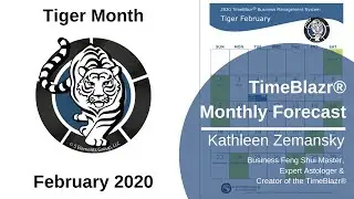 TimeBlazr&reg; Monthly Forecast: Tiger Month - February 2020