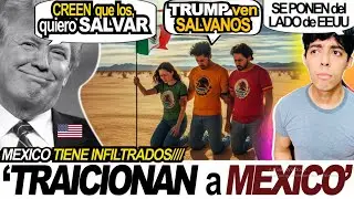 ⚠️TRAICIONAN a MEXICO! 🇲🇽MALINCHISTAS PIDEN a TRUMP que VAYA por CLAUDIA Y LA JUZGUEN como a MADURO🔥