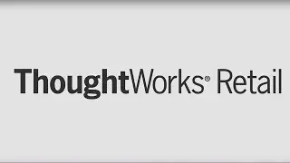 ThoughtWorks Retail Stories