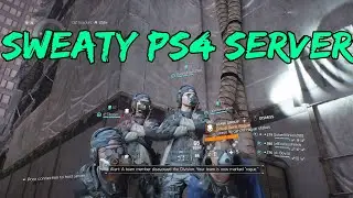 THIS is a PS4 Sweaty Server ll The Division ll GourmetJayy