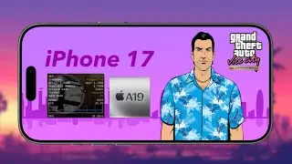 GTA Vice City DE on iPhone 17 - FPS, Heating & Battery Test