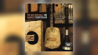 The Nat Birchall Quartet - Tales of Saba [Audio] (1 of 11)