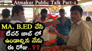 Vegtabale Sellers Issue | Atmakur Vegtabale Market Public Talk || Korsi Creations
