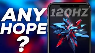 Is there ANY Hope for 120HZ on iPhone 12?