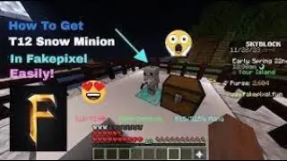 FakePixel SkyBlock #3 | How To Get Tier 12 Snow Minion Easily