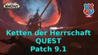 Flug der Kyrianer - Quest Ketten der Herrschaft