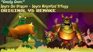 &spades; [Original + Reignited Trilogy] Spyro 1 MASHUP &mdash; Gnasty Gnorc