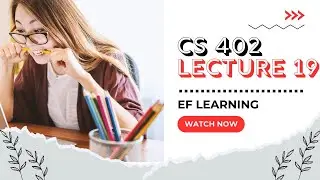 CS402 lecture 19| Theory of Automata| Virtual University of Pakistan| EF Learning