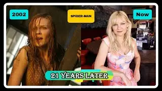 Spider-Man (2002) Cast ⭐ Then and Now [21 Years After]