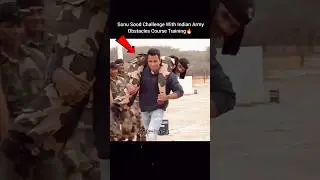 Army Vs Sonu Sood - Challenge With Indian Army🪖☠️ Obstacles Training🔥☠️⚔️ #army #sonusood #challenge