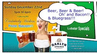 Beer Bacon and Bluegrass @ The Oaklyn Springs Brewery