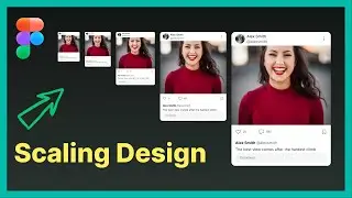 Scaling Proportionally Design in Figma | Components