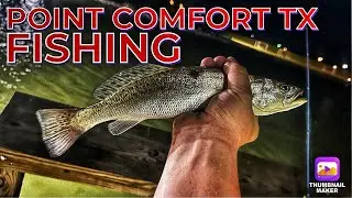 Point Comfort Texas Fishing (Slaying Speckled Trout!!!) 