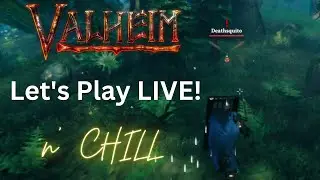 I Got Wood! - Let's Play Valheim LIVE 32