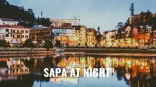 Sa Pa Vietnam at Night 🇻🇳 | Walking Tour | Cold Weather