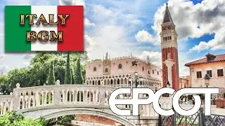 ITALY - Background Music from the Italy Pavilion at EPCOT