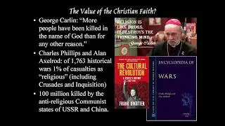 Is Christianity the Root of All Evil?: Lies My Culture Told Me About the Christian Faith, Week 11
