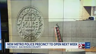 New Metro police precinct to open next week