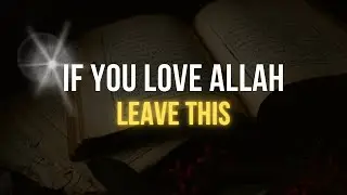 Your Love for Allah Is Stronger Than That Sin