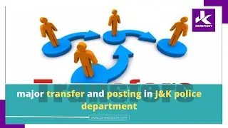 Breaking: major transfer and posting in J&K police department.. #j&kpolice