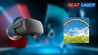 Tobu - Candyland (Normal) - Beat Saber