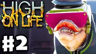 High on life | This Game Is a Fever Dream
