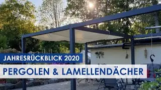 Jahresr&uuml;ckblick 2020: die sch&ouml;nsten Pergolen