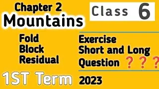What are Mountains | Geography Class 6 Chapter 2 | Short Long Question @garrisonwithHaiqa