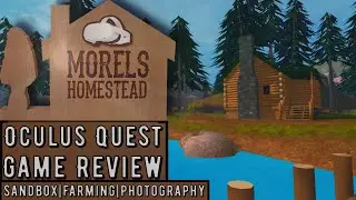 Morels: Homestead | Oculus Quest 2 Review